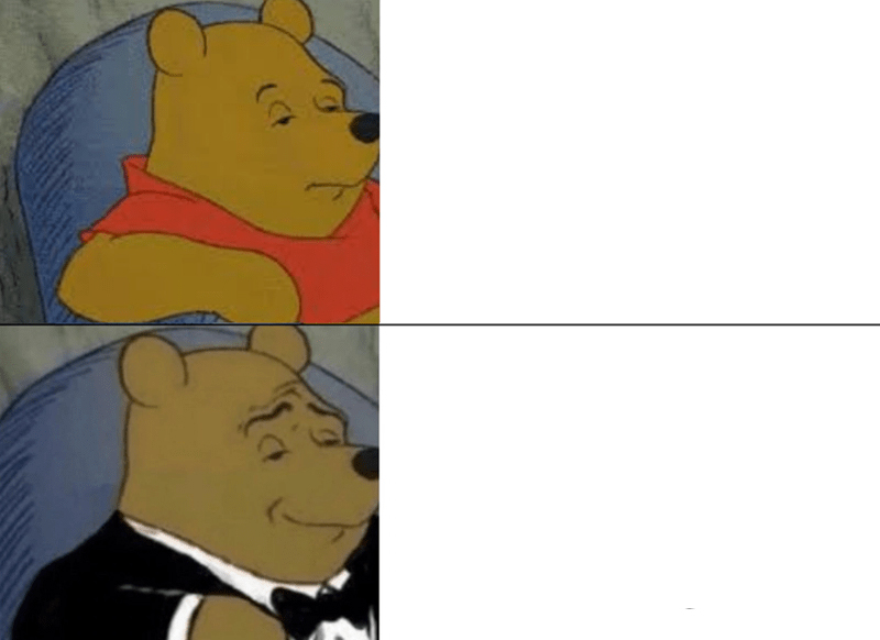 Tuxedo Winnie The Pooh meme about Olive & Piper